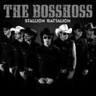 The Bosshoss - Stallion Battalion