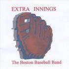 The Boston Baseball Band - Extra Innings