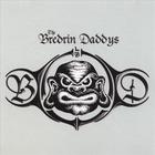 The Bredrin Daddys - Better Days (13 Rare Tracks From the Early Days)