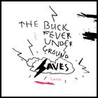 The Buckfever Underground - Saves