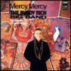 The Buddy Rich big band - Mercy, Mercy