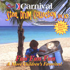 The Carnival Steel Drum Band - Fun Fun Fun and More Childrens Favorites