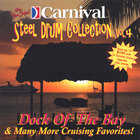 The Carnival Steel Drum Band - Dock Of The Bay