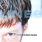 The Carolines - Don't Believe What You Hear