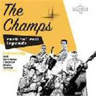 The Champs - Rock 'n' Roll Legends