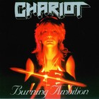 The Chariot - Burning Ambition