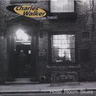 The Charles Walker Blues Band - Hotel Room Blues