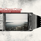 The Classic Crime - Seattle Sessions (EP)