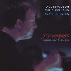 Paul Ferguson Jazz Vespers