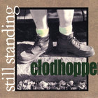 The Clodhoppers - Still Standing