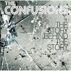 The Confusions - The Story Behind The Story