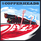 The Copperheads - This Train Is Gainin'
