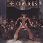 The Cowlicks - CWA (Cowboys with Attitude)
