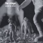 The Cringe - Scratch the Surface