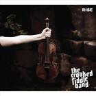 The Crooked Fiddle Band - Rise