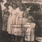 The Crooked Jades - Seven Sisters: A Kentucky Portrait