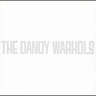 The Dandy Warhols - Dandy's Rule Ok