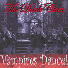The Dark Clan - Vampires Dance!