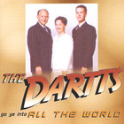 The Dartts - Go Ye Into All The World