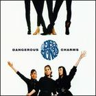 Dangerous Charms