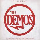 The Demos - Your Girl Has Fun Without You - Ep