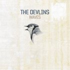 The Devlins - Waves