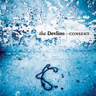 The Devlins - Consent