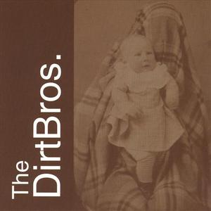 The DirtBros.