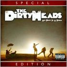 The Dirty Heads - Any Port In A Storm (Special Edition)