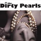 The Dirty Pearls - The Dirty Pearls