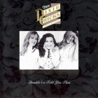 Dixie Chicks - Shouldn't a Told You That(1)