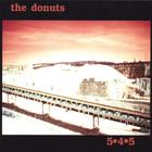 The Donuts - 5-4-5