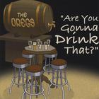The Dregs - Are You Gonna Drink That?