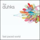 The Duhks - Fast Paced World