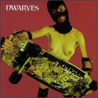 The Dwarves - The Dwarves Are Young and Good Looking