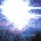 The Echoes - Echoes
