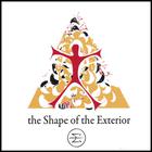 the Evolutionaries - The Shape of the Exterior