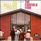 The Fairfield Four - The Bells Are Tolling