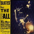 The Fall - Slates (Vinyl)