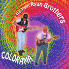The Flyin' Ryan Brothers - Colorama
