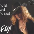 The Foxx - Wild and Wicked