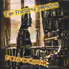 The Fractured Dimension - Towards the Mysterium