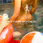 The Friday Night Boys - Off The Deep End