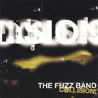 THE FUZZ BAND - Collision