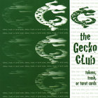 the Gecko Club - Tokens, Trash, or Tarot Cards