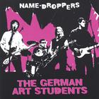 The German Art Students - Name-Droppers