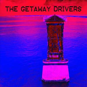 The Getaway Drivers