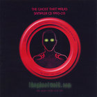 The Ghost That Walks - Sampler CD
