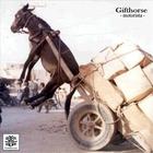 The Gifthorse - Motorista - EP