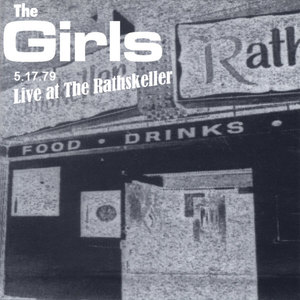 Live At the Rathskeller 5.17.1979